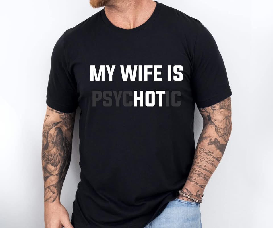 My Wife Is PsycHOTic