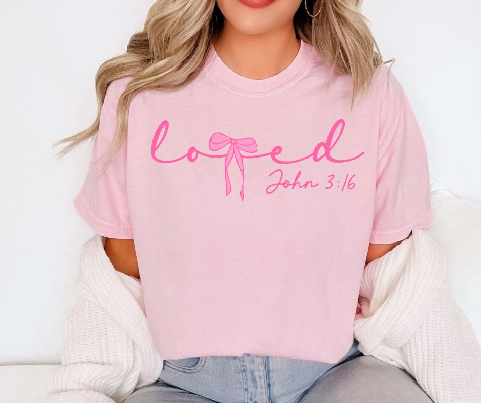 Loved John 3:16 Shirt