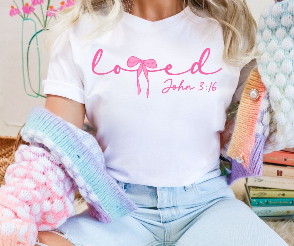 Loved John 3:16 Shirt