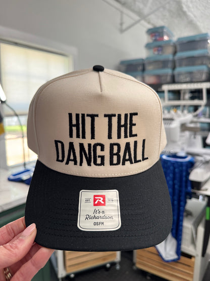 Run, Hit, Shoot The Dang Ball Embroidered Hat