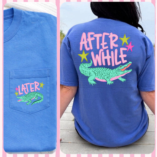 Later Gator Pocket Tee