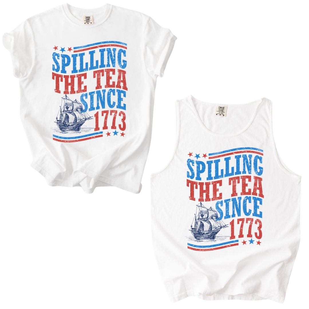 Spilling The Tea Tank Top Or Shirt