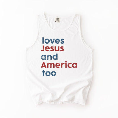 Loves Jesus and America Too
