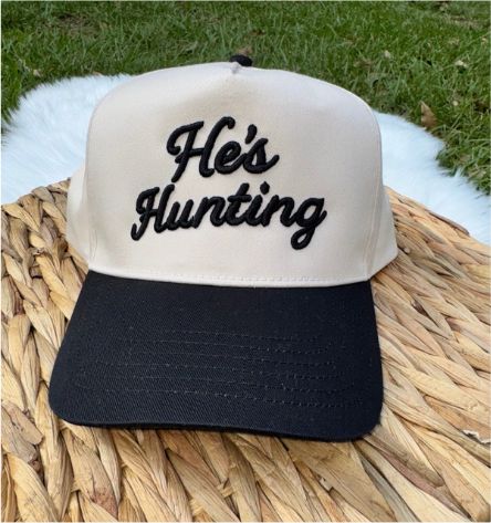 He's Hunting Embroidered Hat
